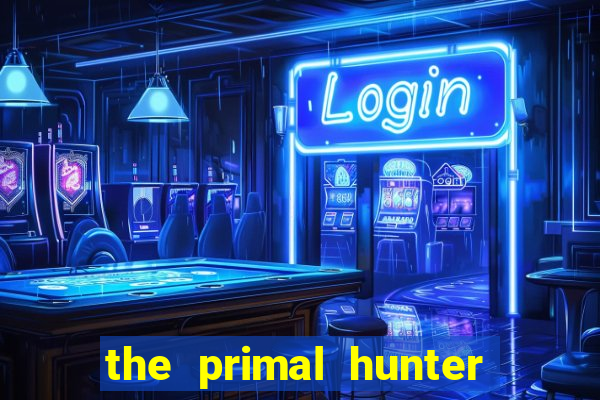 the primal hunter pt br